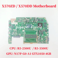 X570ZD/X570DD For ASUS X570ZD X570DD K570ZD Laptop Motherboard CPU: R5-2500U R5-3500U GPU: N17P-G0-A1 GTX1050 4GB 100% Test OK