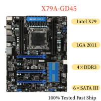 X79A-GD45 For MSI MS-7760 Motherboard 64GB LGA2011 DDR3 ATX Mainboard 100% Tested Fast Ship