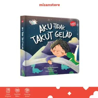 Mizan Buku Anak Buku Seri Scb: Aku Tidak Takut Gelap (Boardbook)