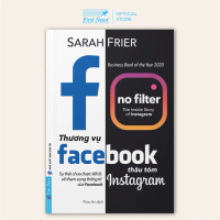 Sách Thương Vụ Facebook Thâu Tóm Instagram (Sự Thật Chưa Được Tiết Lộ Về Tham Vọng Thống Trị Của Fac