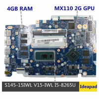 Original For Lenovo Ideapad S145-15IWL V15-IWL Laptop Motherboard NM-C121 5B20S41733 I5-8265U CPU MX110 2G GPU 4GB RAM