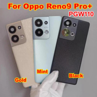 Best AAA+ New Housing Rear Case For Oppo Reno9 Pro+ Back Battery Cover Phone Shell Lid with Camera Frame Glass Lens + Adhesive