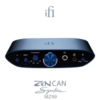 【ifi Audio】ZEN CAN Signature MZ99 耳擴(鍵寧公司貨)