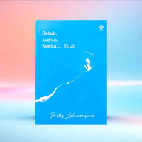 Prilly Latuconsina BUKU RETAK LURUH KEMBALI UTUH Kumpulan Puisi Prosa Sastra Edisi Terbaru