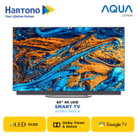 AQUA 65 INCH OLED GOOGLE TV AQT65C95EUX