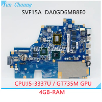 A1946150A A1949153A DA0GD6MB8E0 For SONY Vaio SVF15A SVF15AA1QM Series Laptop Motherboard GT735M GPU SR0XL I5-3337U CPU 4GB-RAM