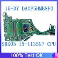 High Quality Mainboard For HP 15-DY 15T-DY 15S-FQ DA0P5HMB8F0 Laptop Motherboard With SRK05 I5-1135G7 CPU 100% Full Tested Good