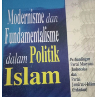 Modernisme dan Fundamentalisme dalam Politik Islam - Yusril Ihza - NR