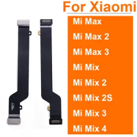 Motherboard Connector LCD Display Flex Cable For Xiaomi Mi Max 2 3 Mix 2 2S 3 4 LCD Mainboard Flex Ribbon Replacement Parts