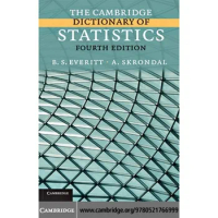 The Cambridge Dictionary Of Statistics, 4th Edition
