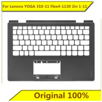 For Lenovo YOGA 310-11 Flex4-1130 2in 1-11 C Shell Palm Rest Shell New Original for Lenovo Notebook
