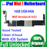 Original Unlocked For Ipad Mini 1 Motherboard Wifi Version A1432 / Wifi +3G Version A1454 A1455 Mainboard Clean iCloud Good Test
