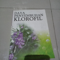 original daya penyembuhan KLOROFIL