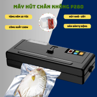 Máy hút chân không không kén túi P280, máy hàn miệng túi mối hàn 5mm, hàn tự động các loại túi, bảo 