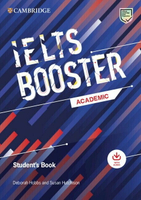 IELTS Booster Academic Student's Book with Answers with Audio 1/e Deborah Hobbs 2022 Cambridge