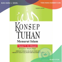 T.B.S.I. BUKU KONSEP TUHAN MENURUT ISLAM - YASIN T. AL - JIBOURI (HARD COVER)