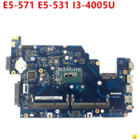 Used NBV9M11001 Mainboard For Acer ASPIRE E5-571 E5-531 Laptop Motherboard Z5WAH LA-B161P With SR1EK I3-4005U 100% Tested
