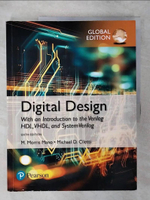 【書寶二手書T1／大學理工醫_FOD】Digital design : with an introduction to the Verilog HDL_M. Morris Mano, Michael 