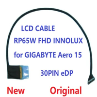 LCD Cable RP65W FHD INNOLUX For Gigabyte AERO 15 15X 15W Laptop 30PIN eDP New Original