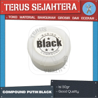 KUMPON / KOMPON / COMPOUND PUTIH MERK BLACK 50 GR