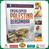 Ensiklopedi Palestina Bergambar ORIGINAL Pembahasan Lengkap Sejarah Al Aqsha Yerusalem Karya Dr Thar