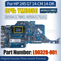 6050A3178801 6050A3176101 For HP 245 G7 14-CM 14-DK Laptop Mainboard L90328-001 YM3050 100％ Tested Notebook Motherboard