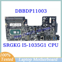 DBBDP11003 For Acer Mainboard Integrated Machine With SRGKG I5-1035G1 CPU Laptop Motherboard 100% Fully Tested Working Well