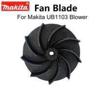 Original Makita Tool Parts Blower Fan Blade Electric Tool Accessories Power Tool Parts For Makita UB1103 Blower Fan Blade Access