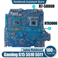 For Dell Gaming G15 5510 5511 Laptop Mainboard LA-K453P 0F8CRX 0XF7N6 09YV3R R7-5800H RTX3060 Notebook Motherboard