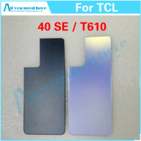 Battery Back Case Cover Rear Lid Housing Door For TCL 40 SE T610 40SE Repair Parts Replacement