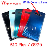 Best Quality 6.4" Inch 10Pcs For Samsung Galaxy S10 Plus G975 Back Battery Cover With Camera Lens Housing Case Repair Parts