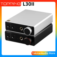TOPPING L30II NFCA Headphone Amplifier Hi-Res Audio 560mW×2 AMP Combine with E30II