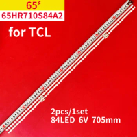 2Pcs/1set LED Backlight Strip for TCL 65HR710S84A1 65HR710S84A2 V0 65C815 7016 84EA