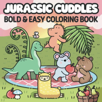 Jurraasic Cuddles Bold & Easy Coloring Book Coloring Book | Buku Gambar Anak & Dewasa Anti Stres