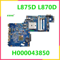 H000043850 H000043580 Laptop Motherboard For Toshiba Satellite L875D L870D PLAC CSAC UMA Socket fs1 DDR3 MAIN BOARD