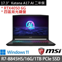 【MSI 微星】17.3吋R7 RTX4050電競筆電(Katana A17/R7-8845HS/16G/1TB SSD/RTX4050 6G/W11/B8VE-838TW)