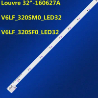 10PCS LED Strip For Louvre 32"-160627 V6LF_320DK0_LED32_+4-4_R1 UE32K4100AK UE32K4102AK UE32K4109AK UE32K5100 T32E319EI-EN