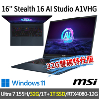 msi Stealth 16 AI Studio A1VHG-242TW 16吋電競筆電(Ultra 7 155H/32G/1T+1T/RTX4080/W11-32G雙碟特仕版)