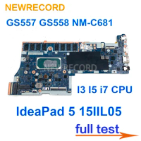 For Lenovo IdeaPad 5 15IIL05 Laptop Motherboard GS557 GS558 NM-C681 i3 i5 i7 CPU Working Good