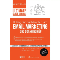 Sách Hướng dẫn bài bản cách làm E.mail Marketing cho doanh nghiệp | Ultimate Guide Series - Bizbooks