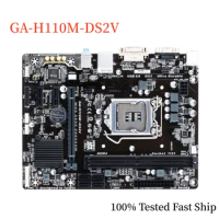 For Gigabyte GA-H110M-DS2V Motherboard H110 32GB LGA1151 DDR4 Micro ATX Mainboard 100% Tested Fast Ship