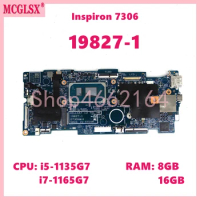 19827-1 With i5-1135G7 / i7-1165G7 CPU 8GB 16GB RAM Mainboard For DELL Inspiron 7306 2n1 Laptop Motherboard CN- 09M39P 0GT06K