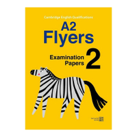 Cambridge YLE A2 Flyers模擬試題(2)(附QR CODE隨