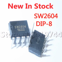 ชิปพลังงาน IC อะแดปเตอร์ DVD, คุณภาพ 100%, 5 ชิ้น/ล็อต, DIP-8, ในสต็อก, SW2604A, SW2604, ใหม่และเป็น