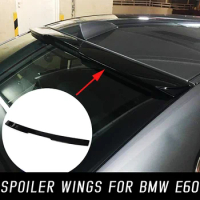 Car Rear Window Roof Spoiler Wings Bodykit For BMW E60 520i 525i 530i 2004 05 06 07 08 09 10 Black Carbon Tuning Accessories