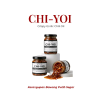 [CHI-YOI] Crispy Garlic Chili Oil Chili oil rangup bawang putih crunchy crispy garlic