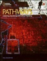 Pathways (4): Listening, Speaking, and Critical Thinking with Online Workbook Access Code 2/e Macintyre 2017 Cengage