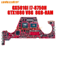 GX501G Laptop Motherboard For ASUS ROG Zephyrus GX501 GX501G i7-8750H GTX1080 V8G, 8GB-RAM