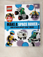 【書寶二手書T2／少年童書_KYI】Make a Space Rover and Other Great LEGO Ideas