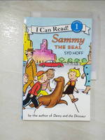 【書寶二手書T4／語言學習_EAO】Sammy the Seal_Hoff, Syd